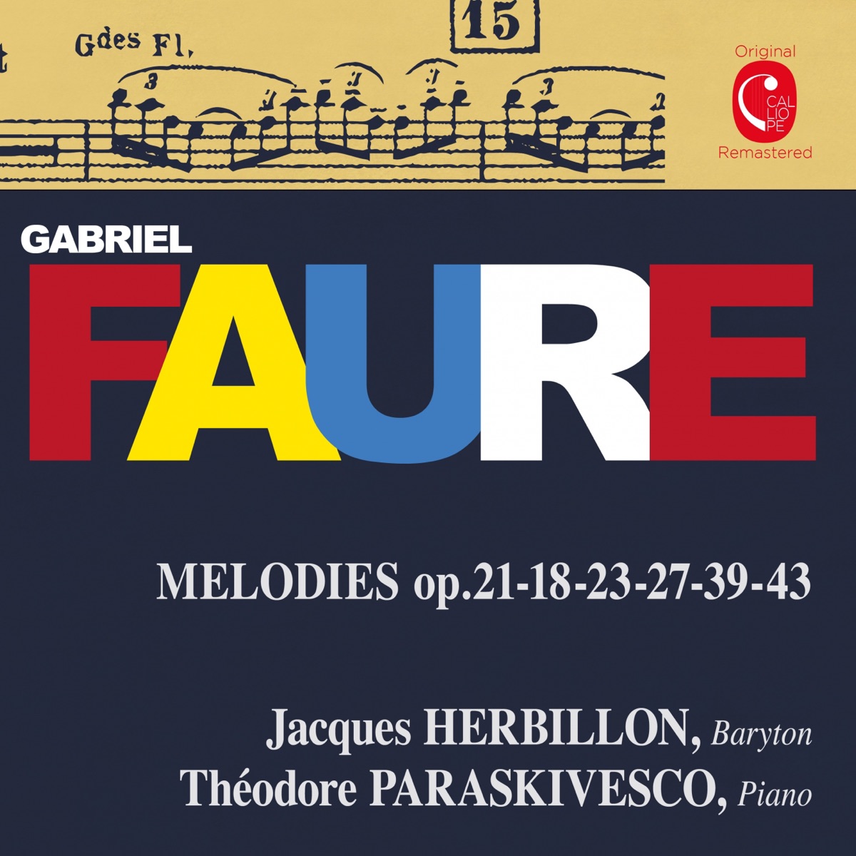 Fauré: Mélodies, Op. 18, 21, 23, 27, 39 & 43 by Jacques Herbillon & Théodore Paraskivesco album cover