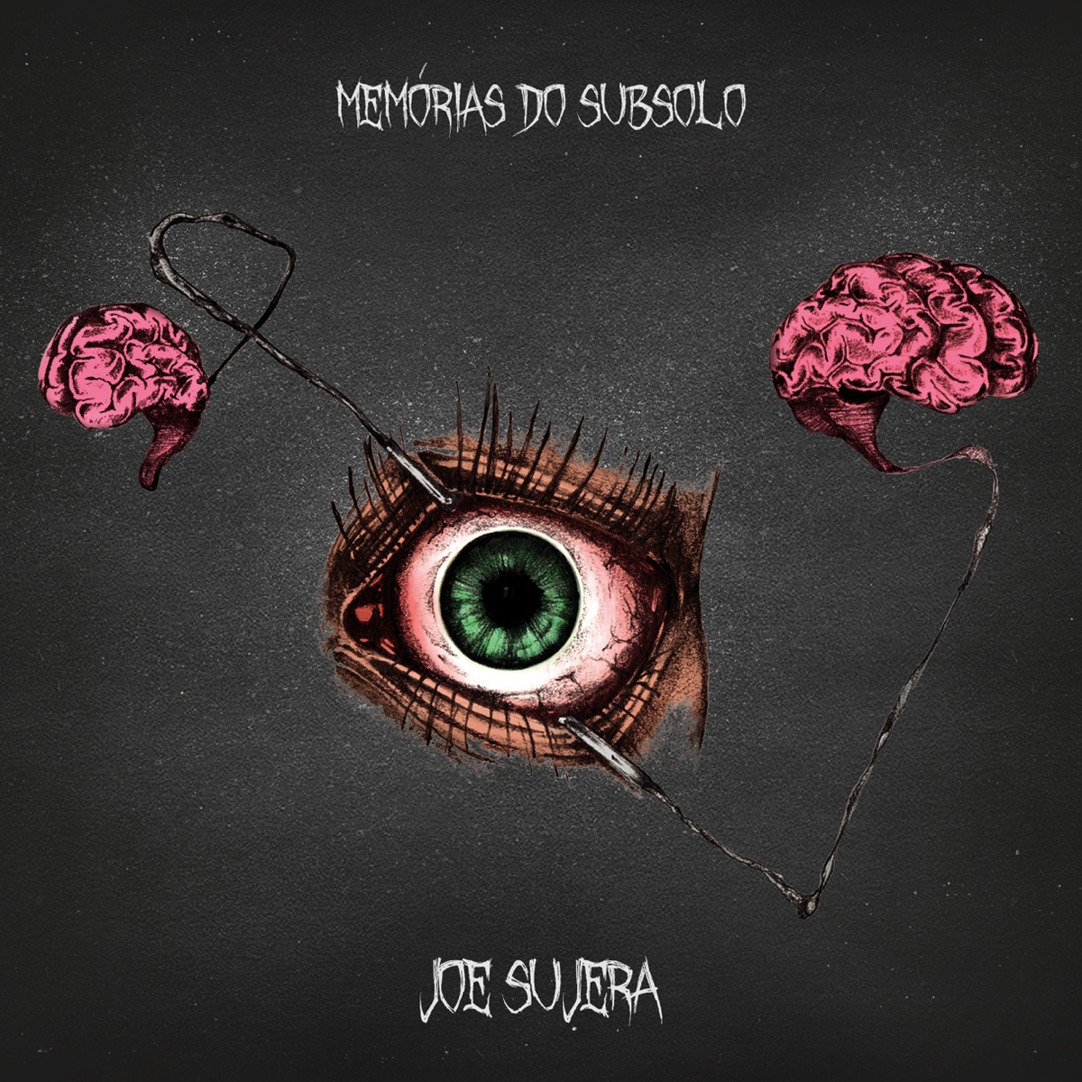 Memórias do Subsolo by Joe Sujera album cover
