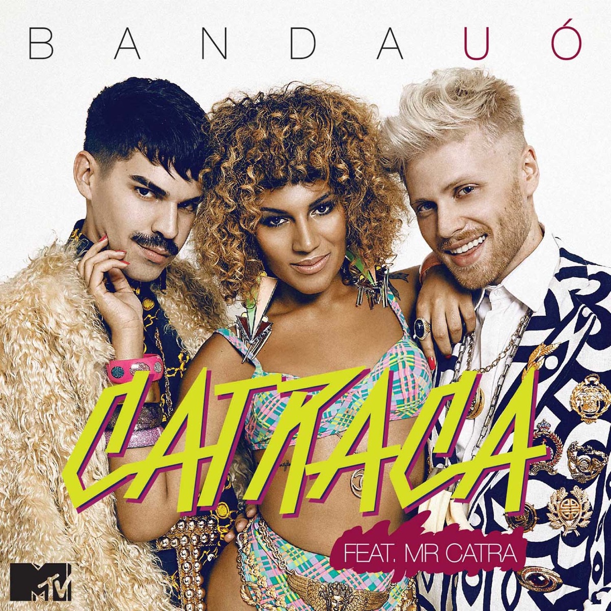 Catraca (feat. Mr. Catra) - Single by Banda Uó album cover