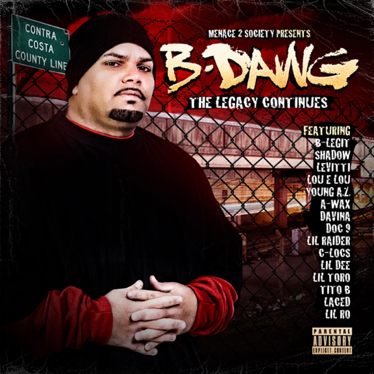 The Legacy Continues by B-Dawg album cover
