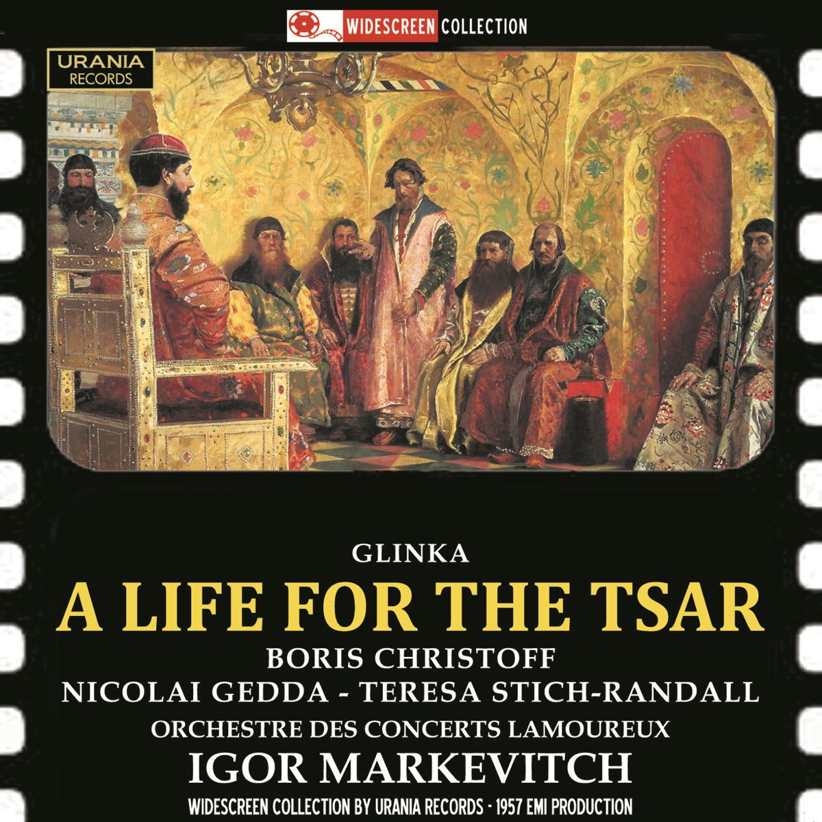 Glinka: A Life for the Tsar (Arr. N. Rimsky-Korsakov) by Teresa Stich-Randall, Nicolai Gedda, Melanie Bugarinovich, Boris Christoff, Belgrade National Opera Chorus, Orchestre Lamoureux & Igor Markevitch album cover