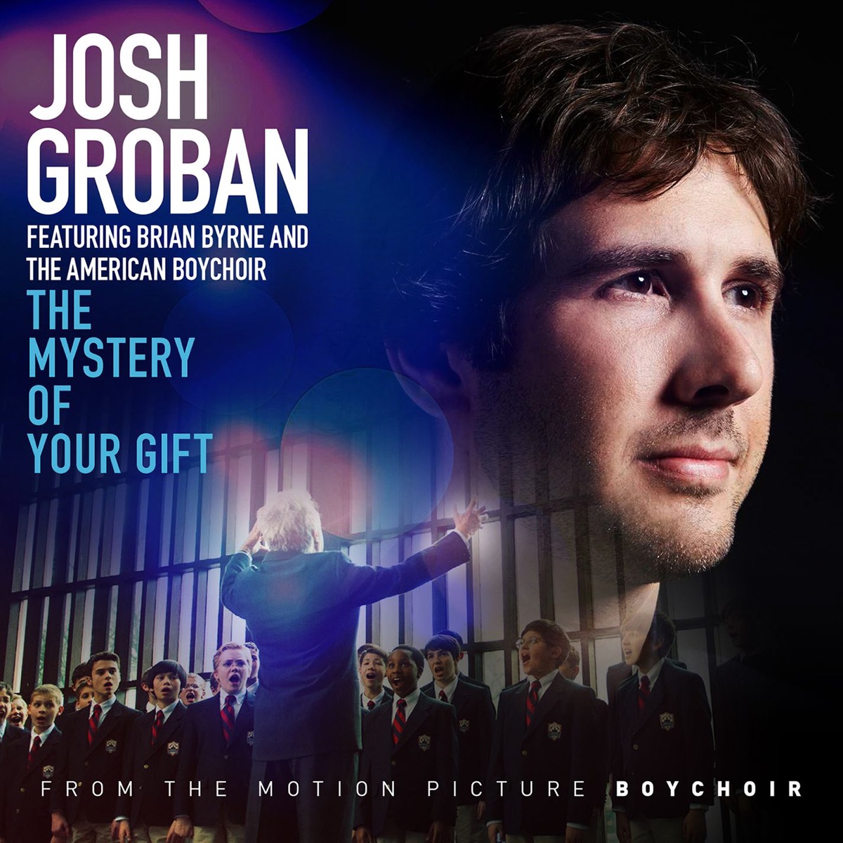 The Mystery of Your Gift (feat. Brian Byrne and the American Boy Choir) - Single by Josh Groban album cover