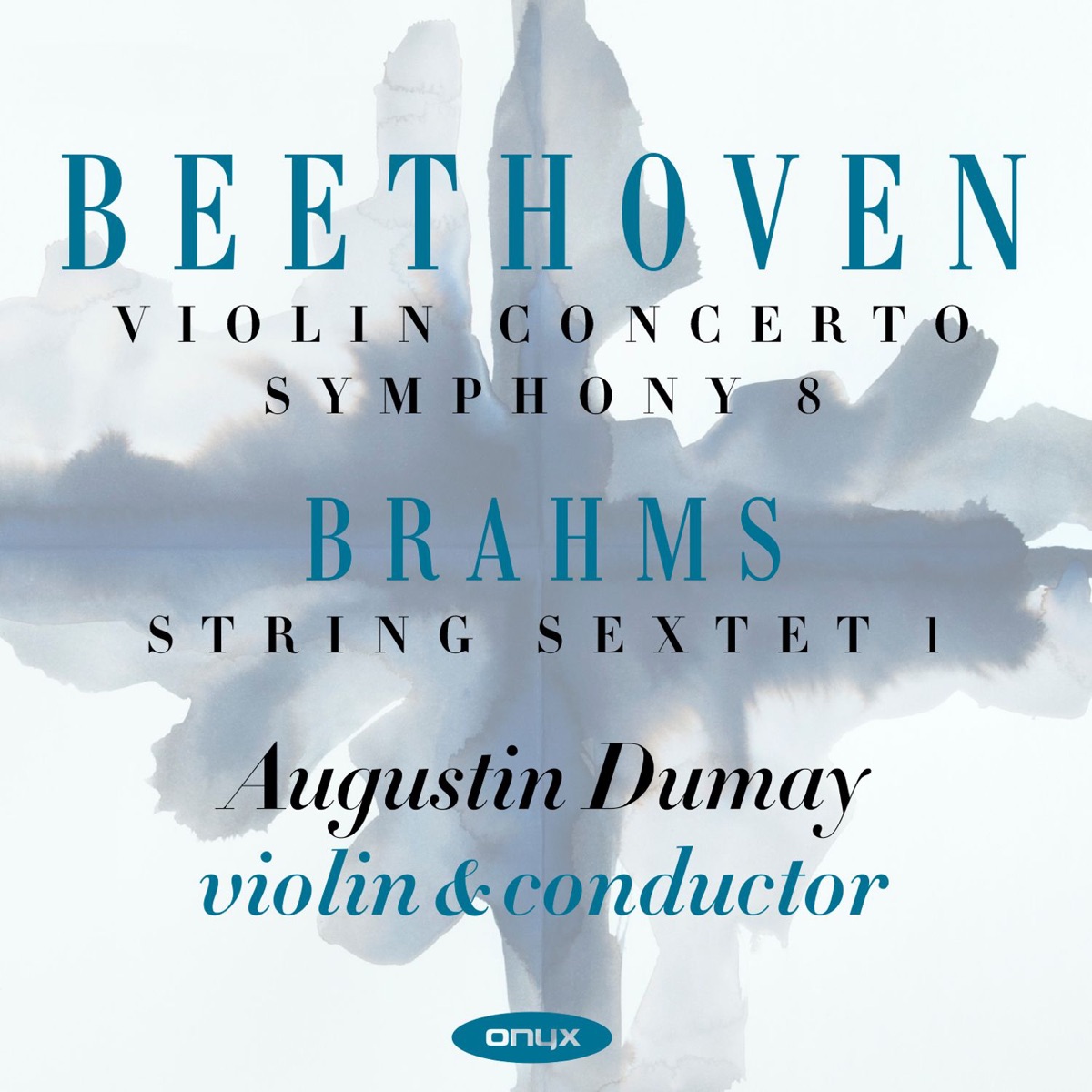 Beethoven & Brahms: Violin Concerto, Symphony No. 8 & String Sextet No. 1 by Sinfonia Varsovia, Kansai Philharmonic & Augustin Dumay album cover