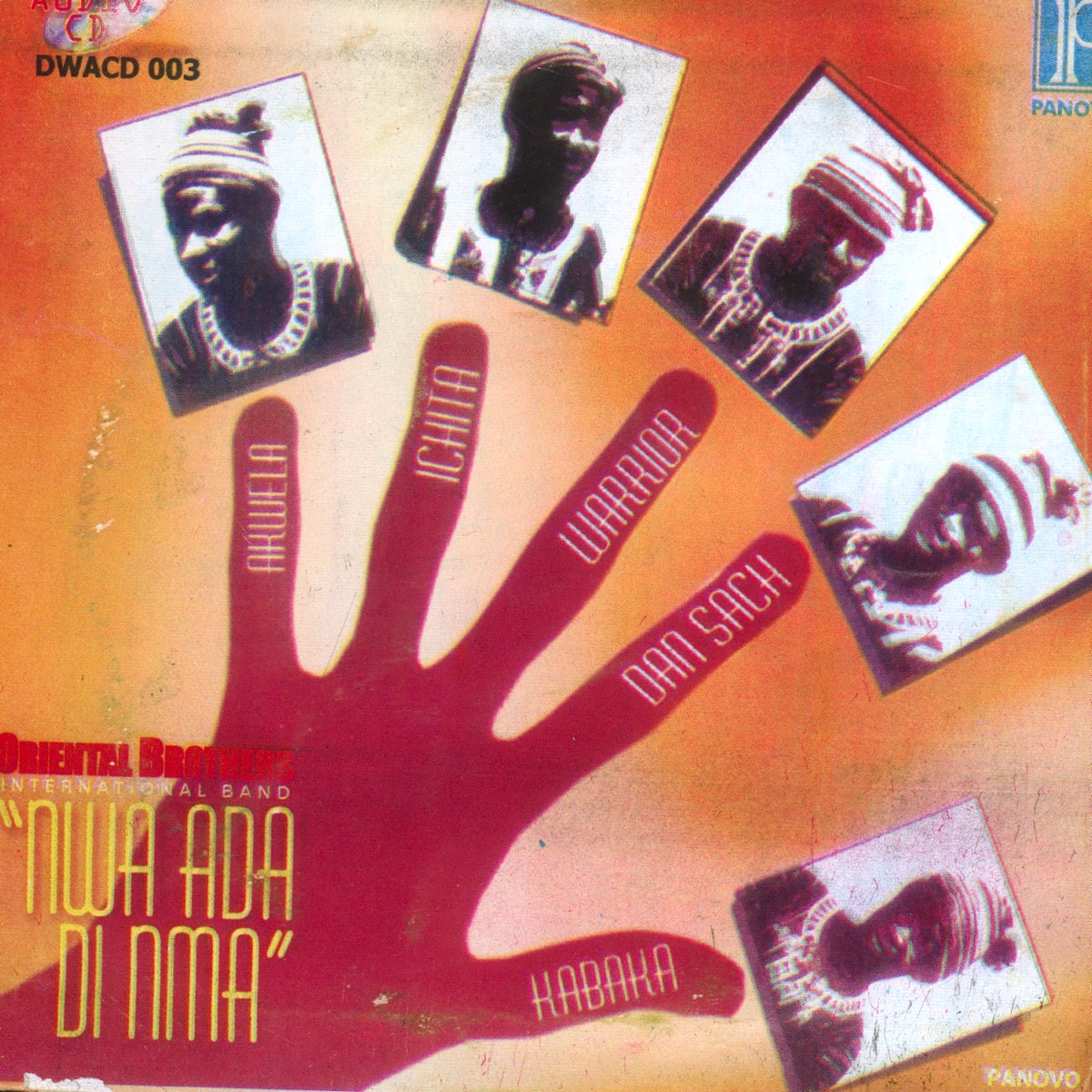 Nwa Ada Di Nma by Oriental Brothers International Band album cover