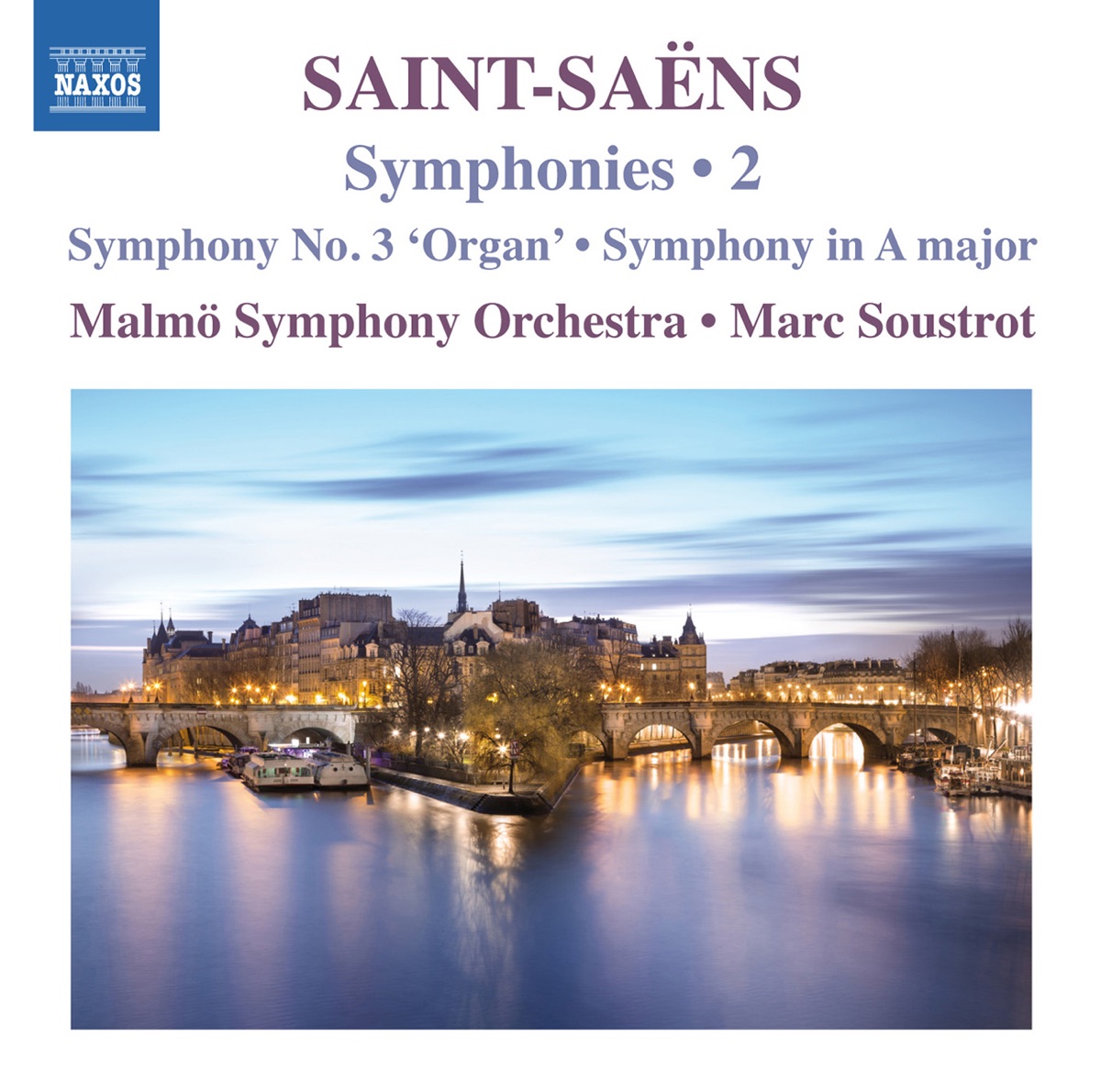 Saint-Saëns: Symphonies, Vol. 2 by Carl Adam Landström, Malmö Symfoniorkester & Marc Soustrot album cover