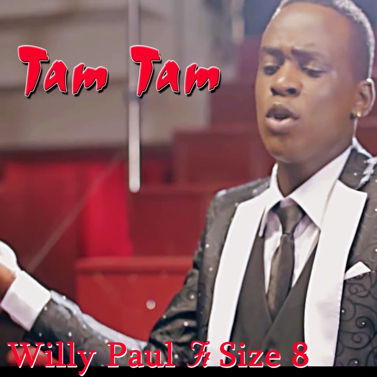 Tam Tam - Single (feat. Size 8) - Single by Willy Paul album cover