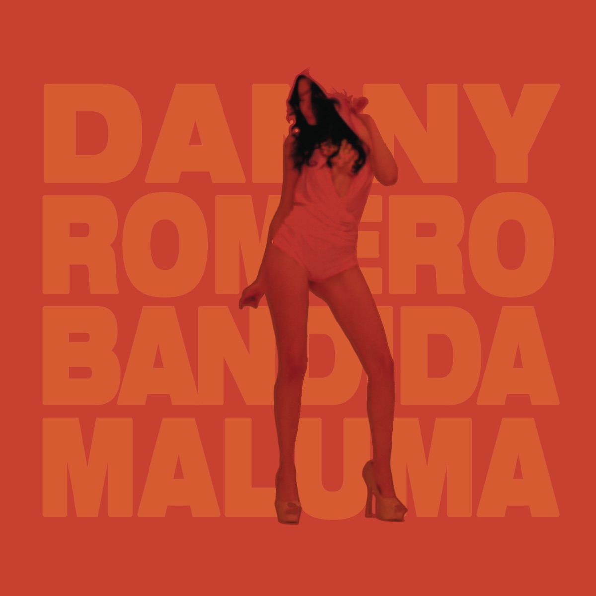 Bandida (feat. Maluma) - Single by Danny Romero album cover