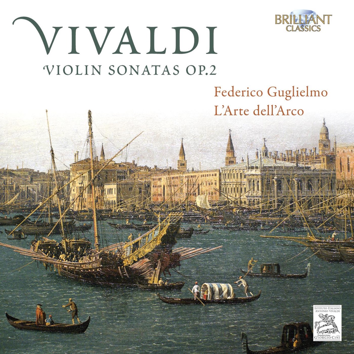 Vivaldi: Violin Sonatas, Op. 2 by Federico Guglielmo & L'Arte Dell'Arco album cover