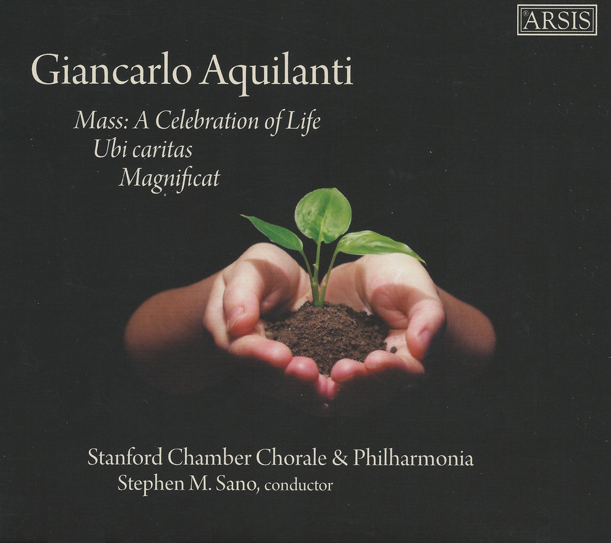 Aquilanti: Sacred Music by Stanford Chamber Chorale, Stanford Philharmonia Orchestra & Stephen M. Sano album cover