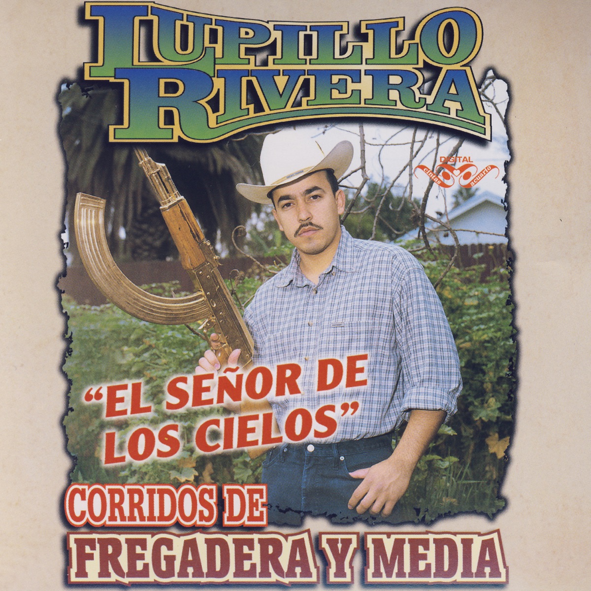 Corridos de Fregadera y Media by Lupillo Rivera album cover