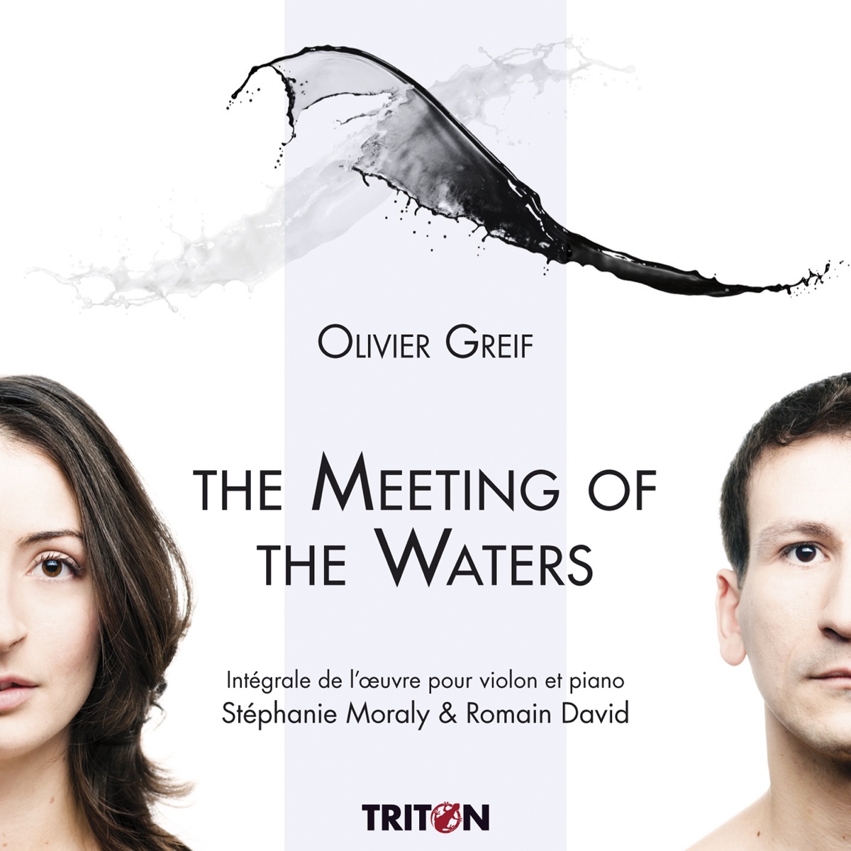 Olivier Greif: The Meeting of the Waters by Stéphanie Moraly & Romain David album cover