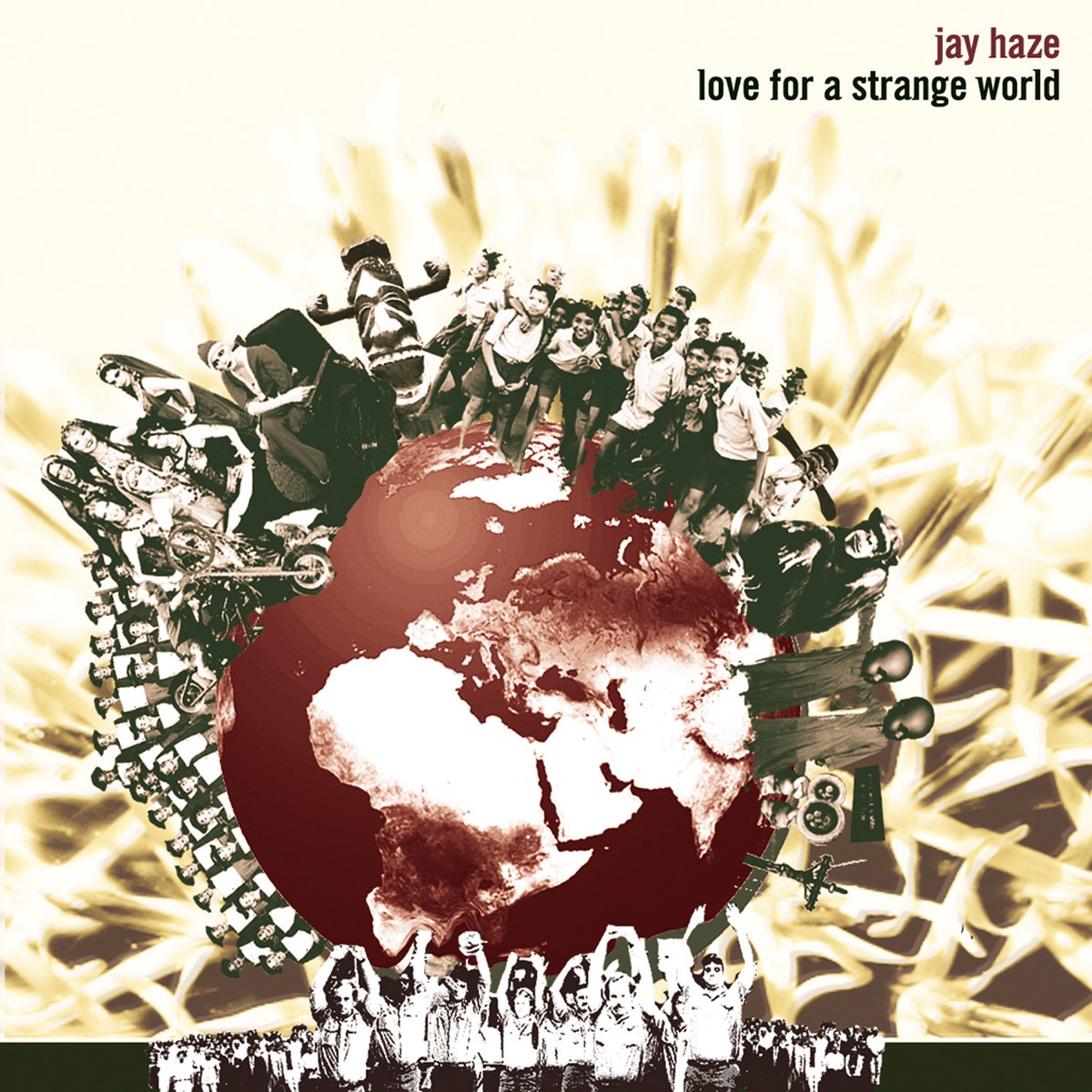 Love For A Strange World by Jay Haze album cover