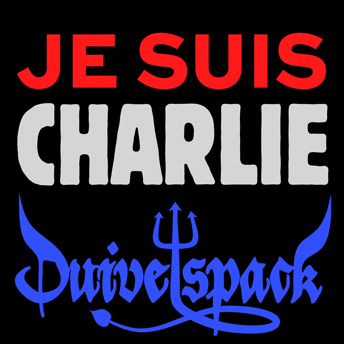 Je suis Charlie - Single by Duivelspack album cover