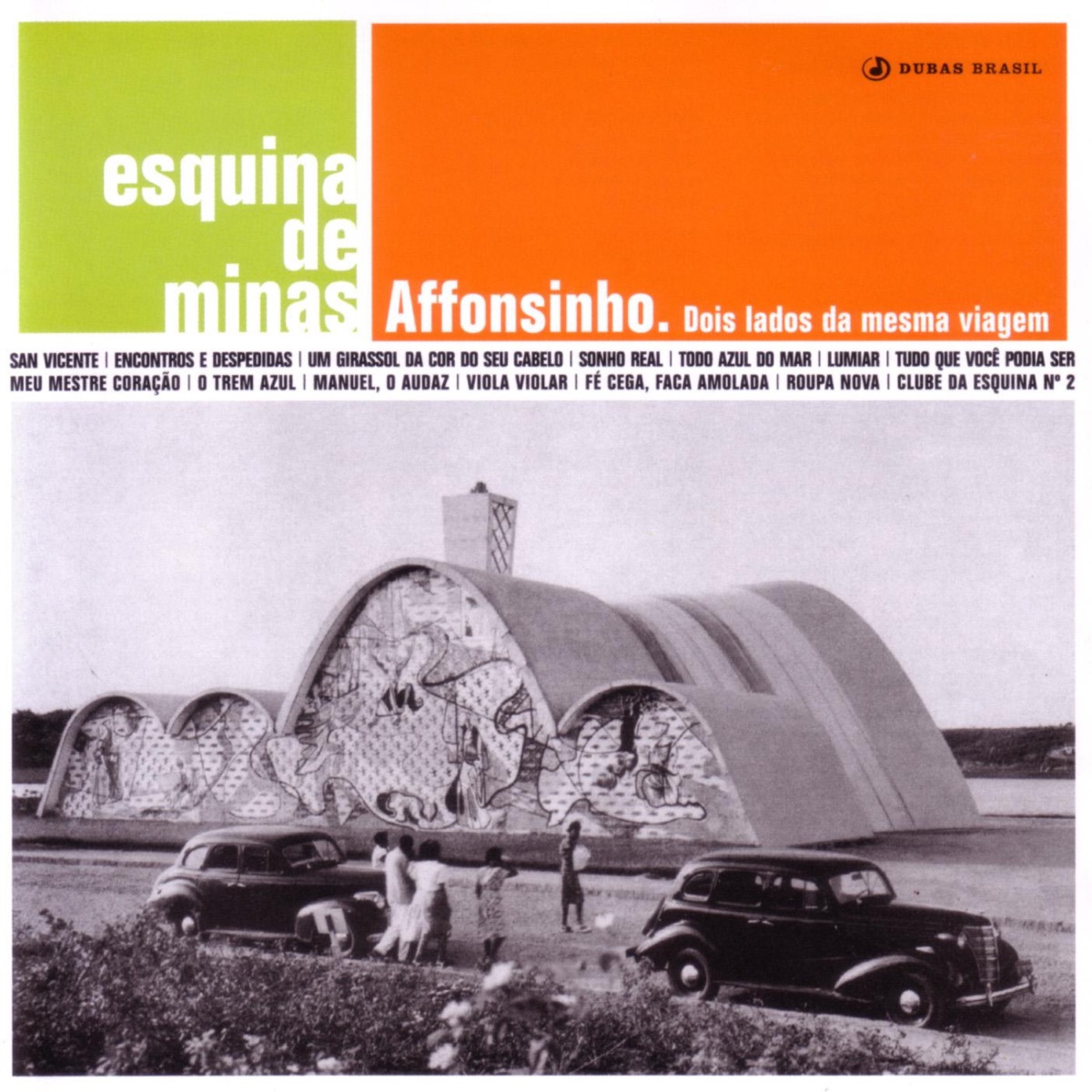 Esquina de Minas: Dois Lados da Mesma Viagem by Affonsinho album cover