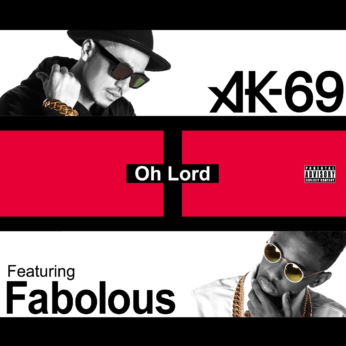 Oh Lord (feat. Fabolous) - EP by AK-69 album cover