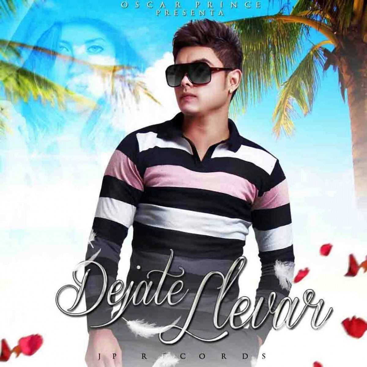 Déjate Llevar - Single by Oscar Prince album cover