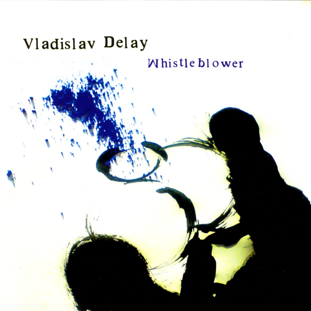 Whistleblower by Vladislav Delay album cover