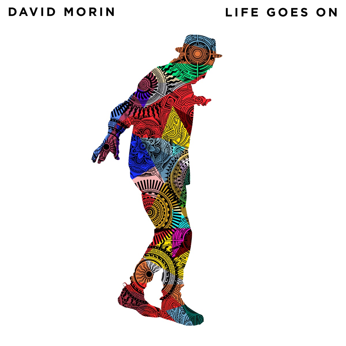 Life Goes On - Single by David Morin album cover