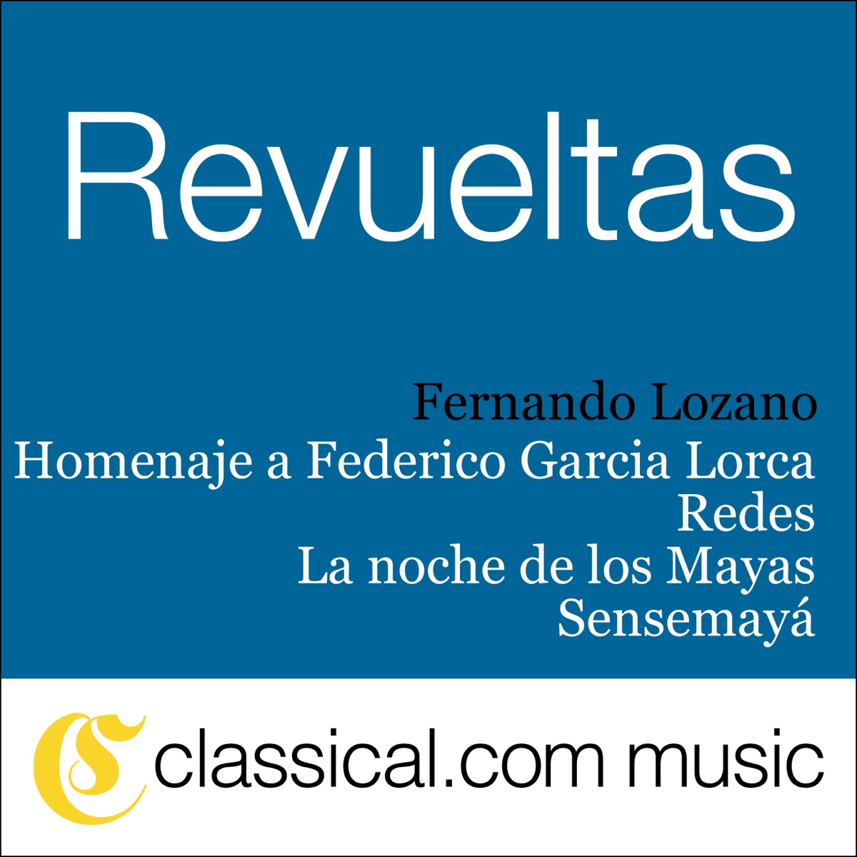 Silvestre Revueltas, Sensemayá by Mexico City Philharmonic Orchestra & Fernando Lozano album cover