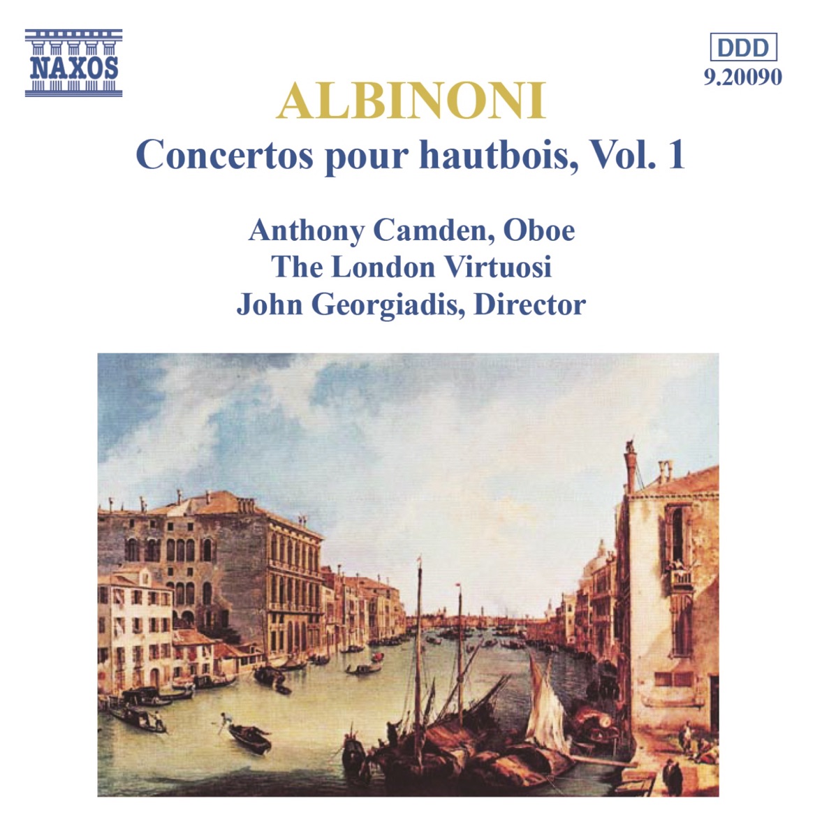 Albinoni: Concertos pour hautbois, Vol. 1 by Anthony Camden, London Virtuosi & John Georgiadis album cover