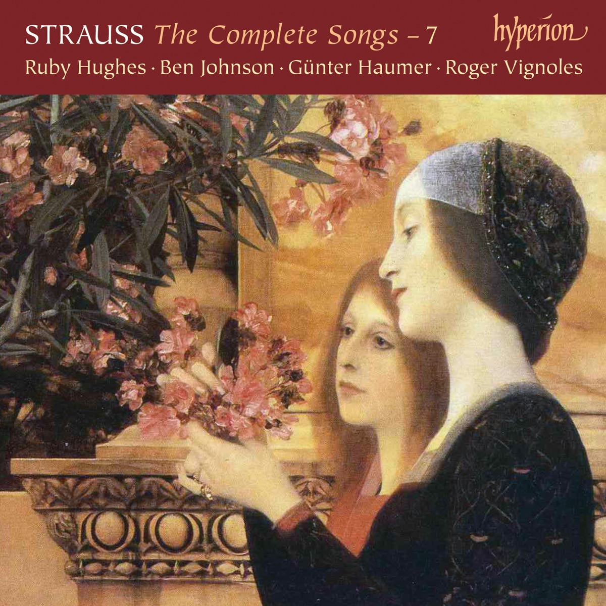Strauss: The Complete Songs, Vol. 7 by Günter Haumer, Ruby Hughes, Roger Vignoles & Ben Johnson album cover