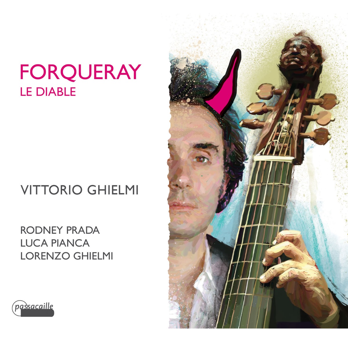 Forqueray le Diable by Vittorio Ghielmi album cover
