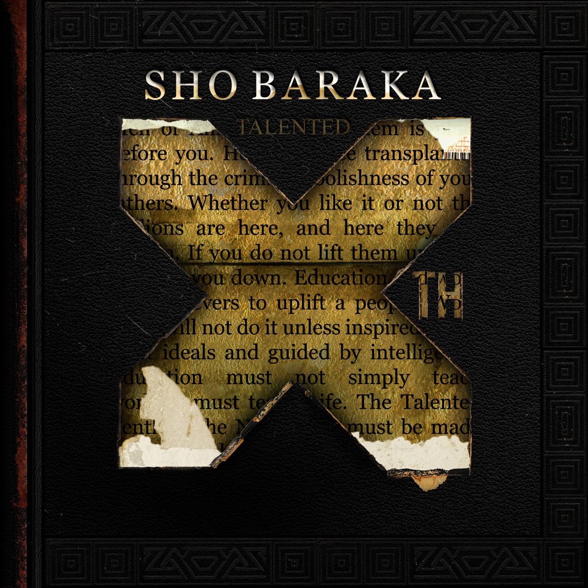 Talented 10th by Sho Baraka album cover