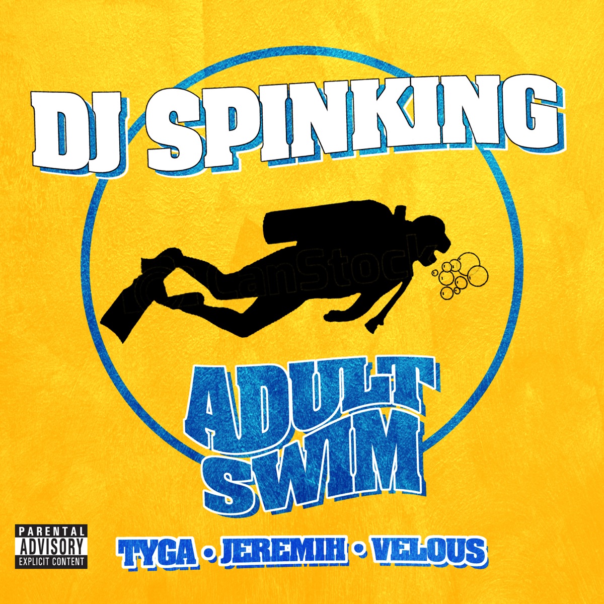 Adult Swim (feat. Tyga, Jeremih & Velous) - Single by DJ SPINKING album cover