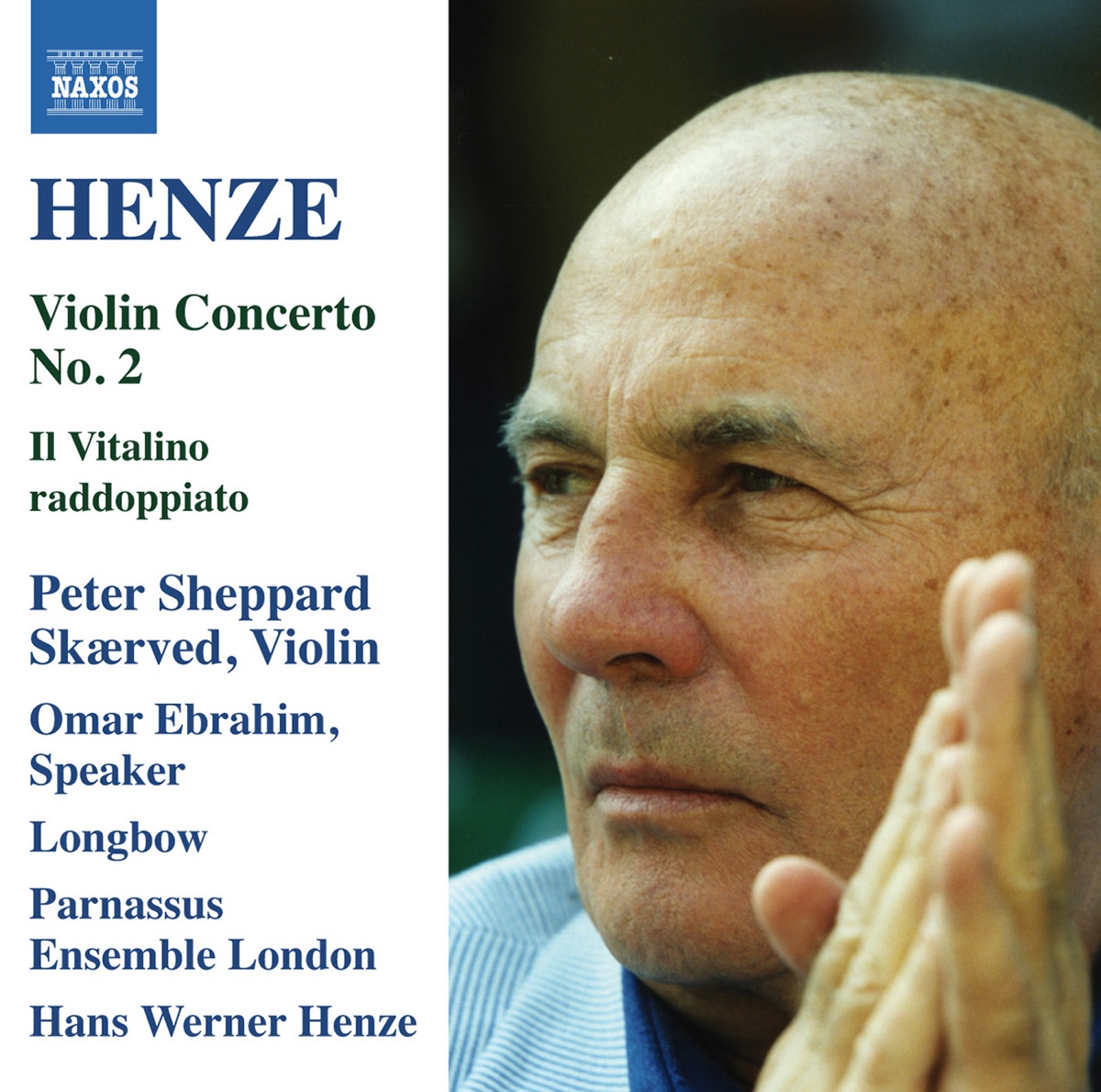 Henze: Violin Concerto No. 2 & Il Vitalino raddoppiato by Peter Sheppard Skærved & Hans Werner Henze album cover