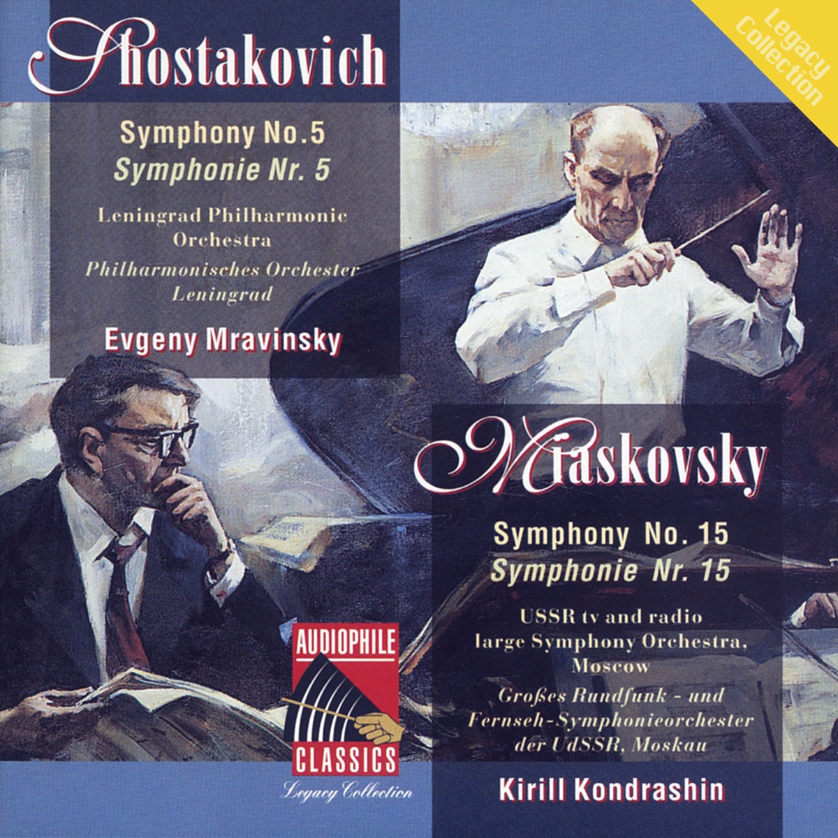 Shostakovich: Symphony No. 5 - Myaskovsky: Symphony No. 15 by Leningrad Philharmonic Symphony Orchestra, USSR TV and Radio Large Symphony Orchestra, Yevgeny Mravinsky & Kirill Kondrashin album cover