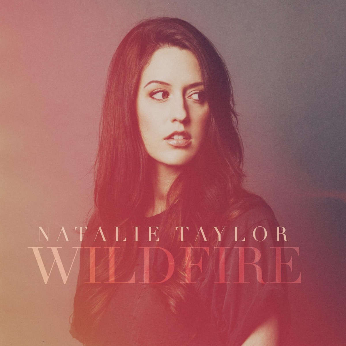 Wildfire - EP by Natalie Taylor album cover