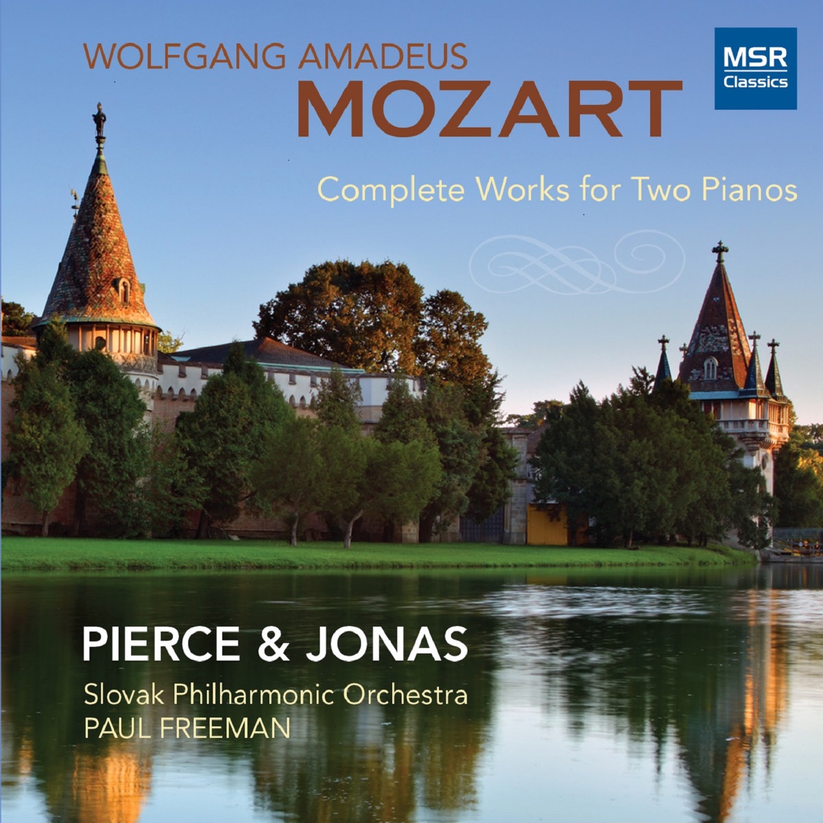 Mozart: Complete Works for Two Pianos by Slovak Philharmonic Orchestra, Paul Freeman & Pierce & Jonas Piano Duo album cover