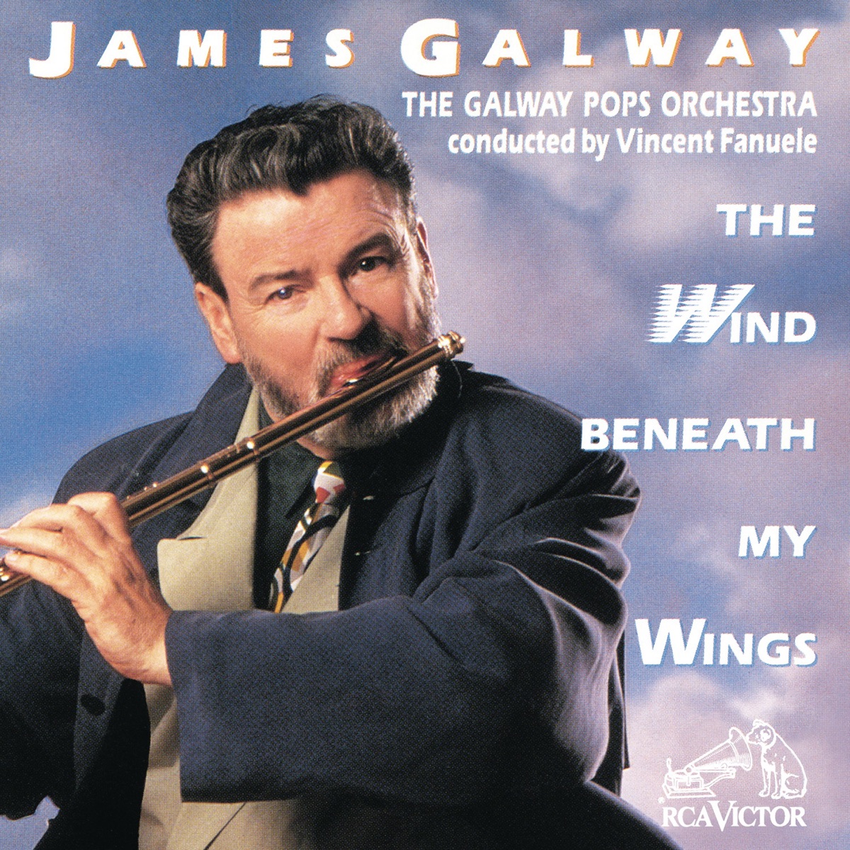 The Wind Beneath My Wings by James Galway, The Galway Pops Orchestra & Vincent Fanuele album cover