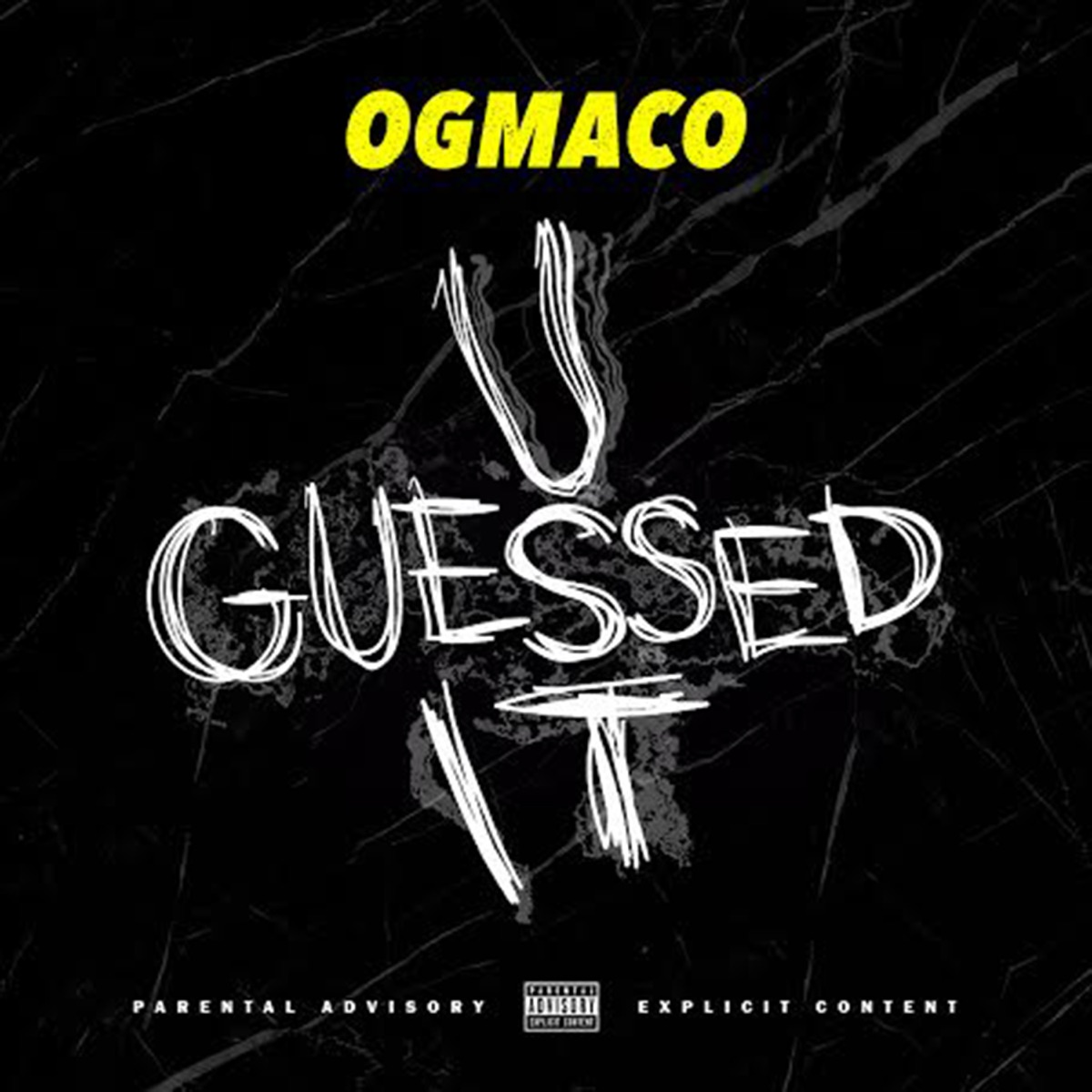U Guessed It - Single by OG Maco album cover