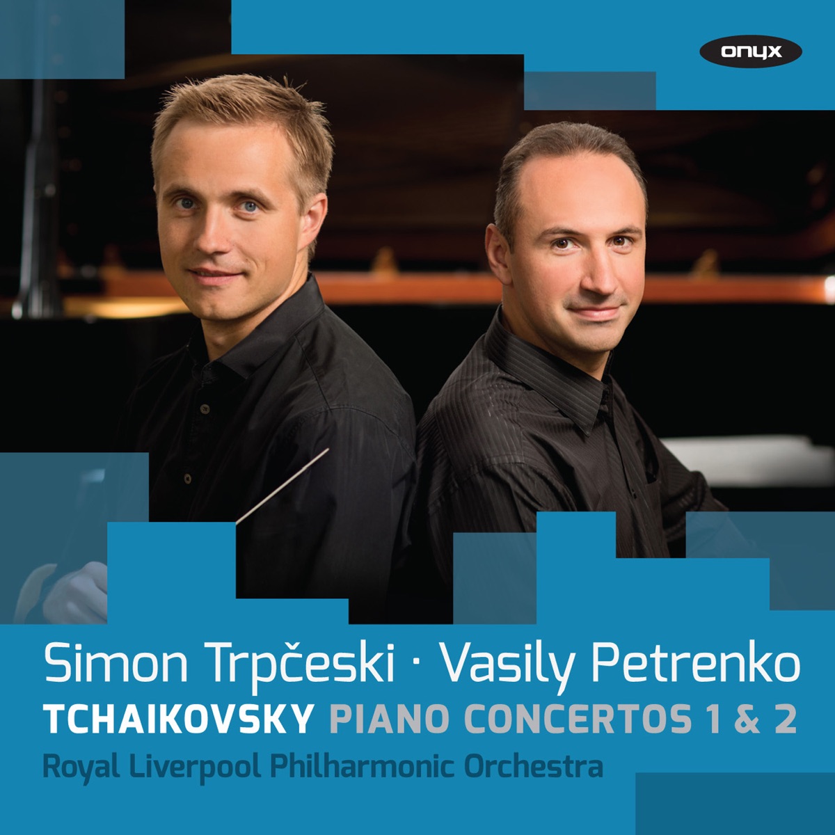Tchaikovsky: Piano Concertos Nos. 1 & 2 by Royal Liverpool Philharmonic Orchestra, Vasily Petrenko & Simon Trpčeski album cover