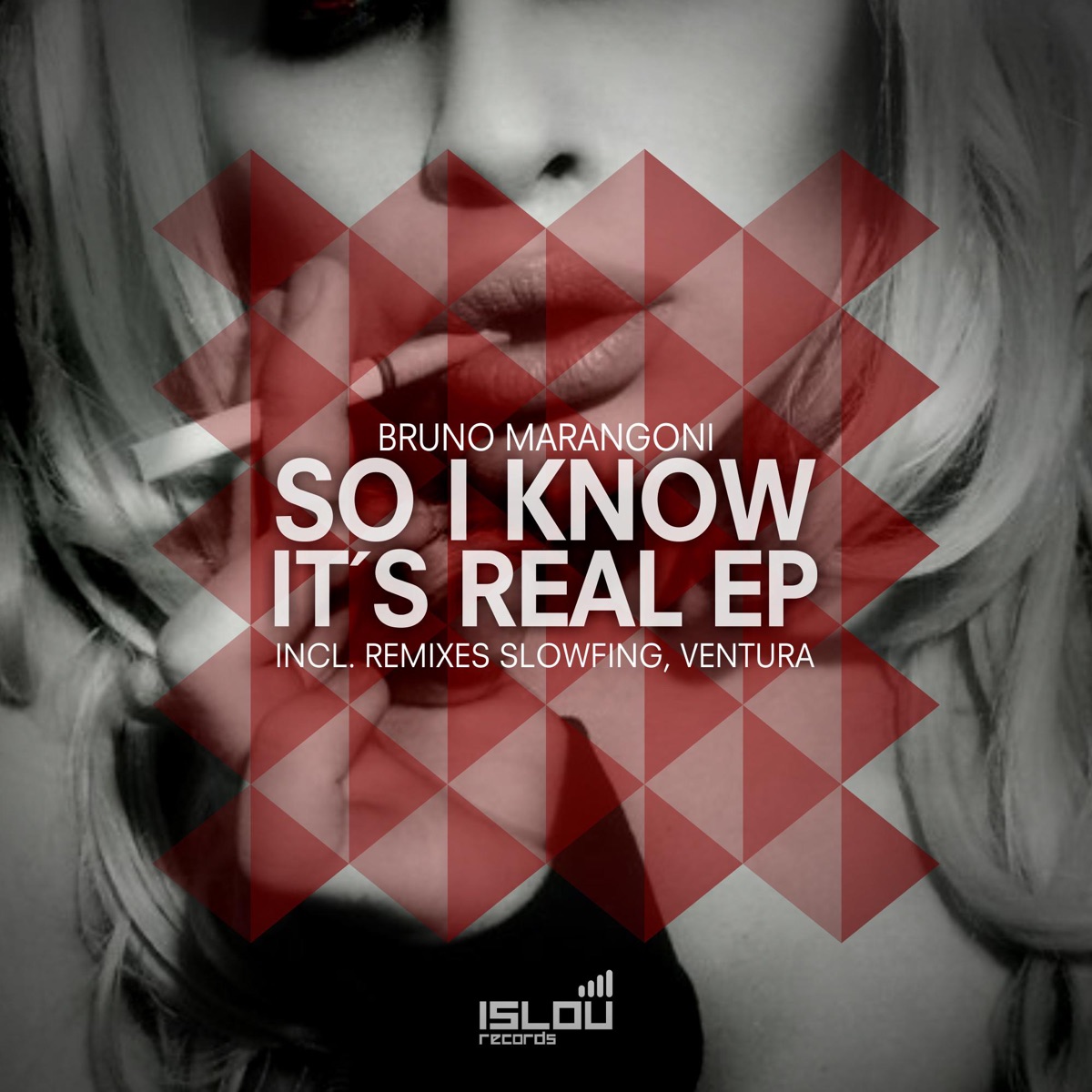 So I Know It's Real Remixes - EP by Bruno Marangoni album cover