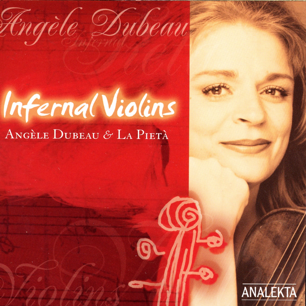 Infernal Violins by Angèle Dubeau & La Pietà album cover