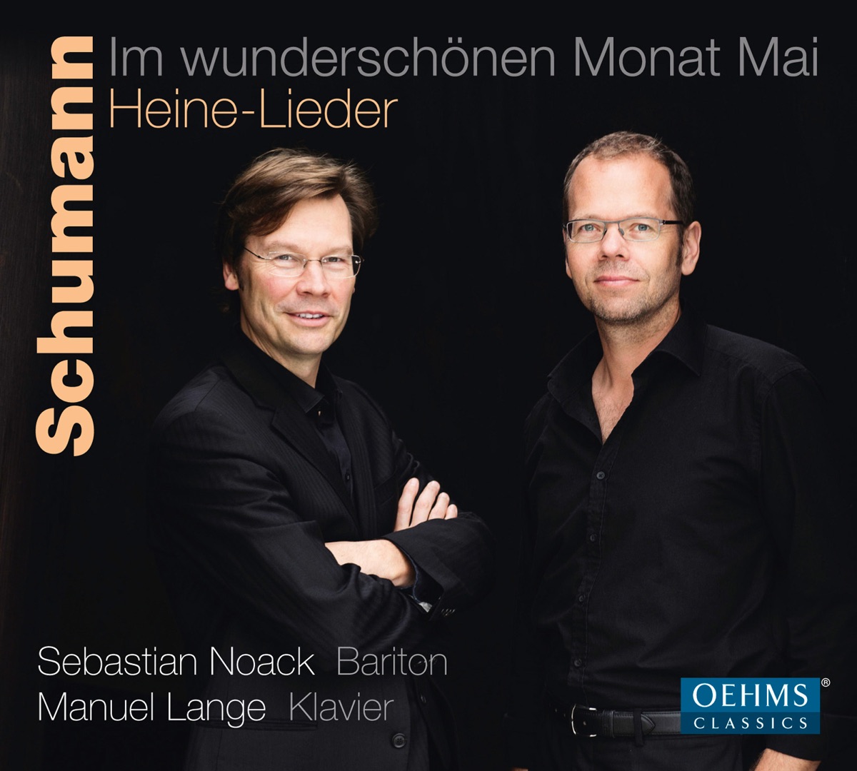 Schumann: Im wunderschönen Monat Mai – Heine - Lieder by Sebastian Noack & Manuel Lange album cover