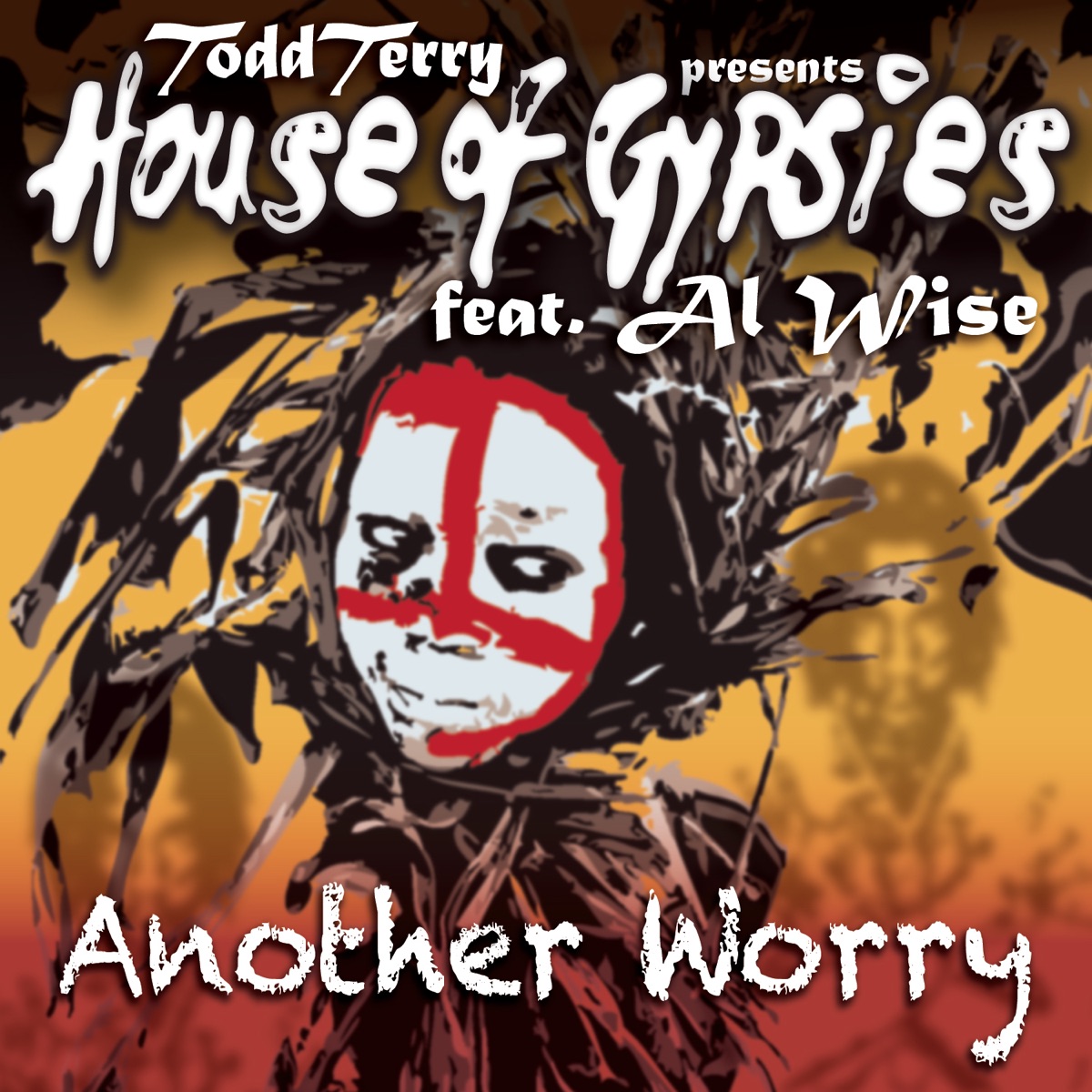 Another Worry (feat. Al Wise) - Single by Todd Terry & House of Gypsies album cover
