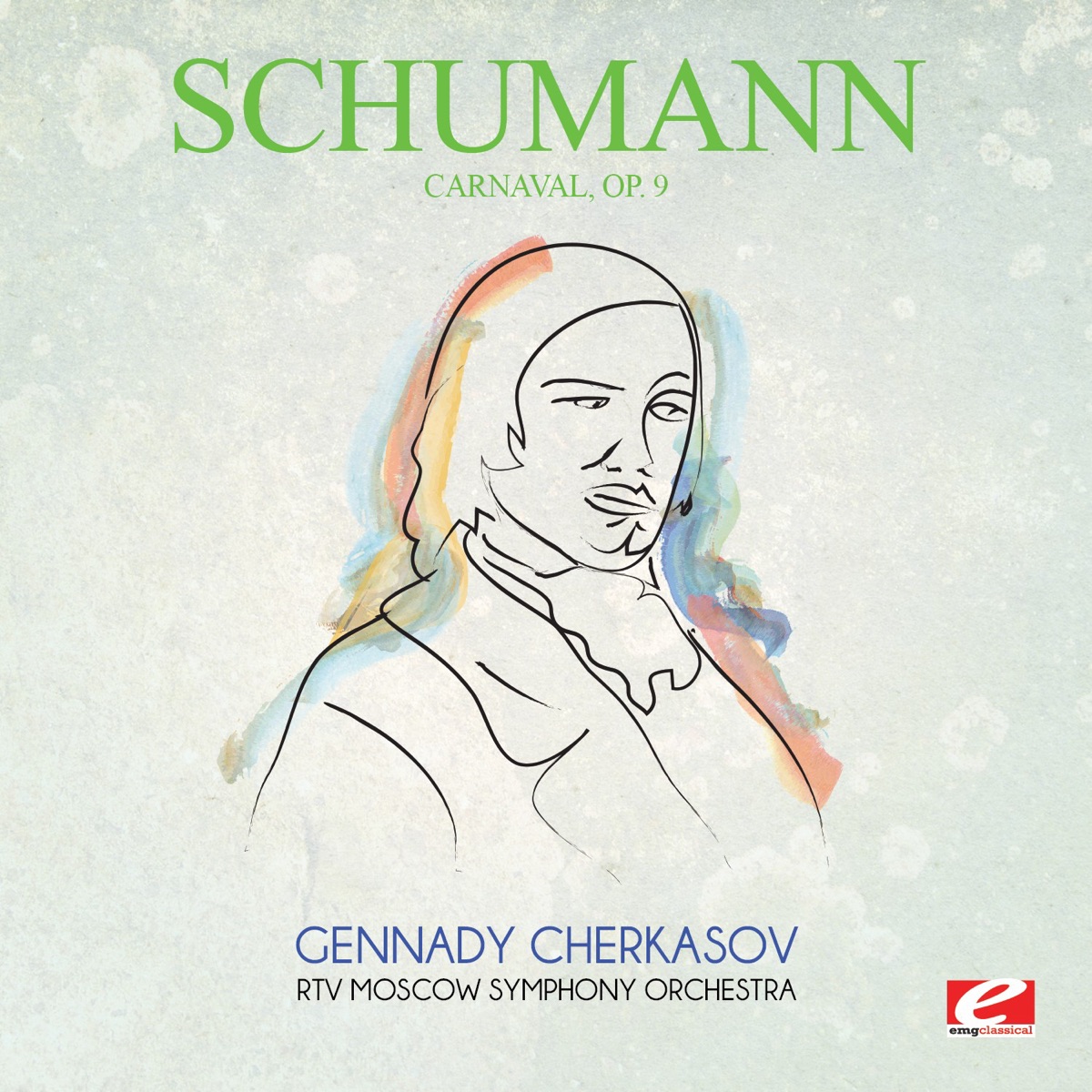 Schumann: Carnaval, Op. 9 (Remastered) by Moscow RTV Symphony Orchestra & Gennady Cherkasov album cover