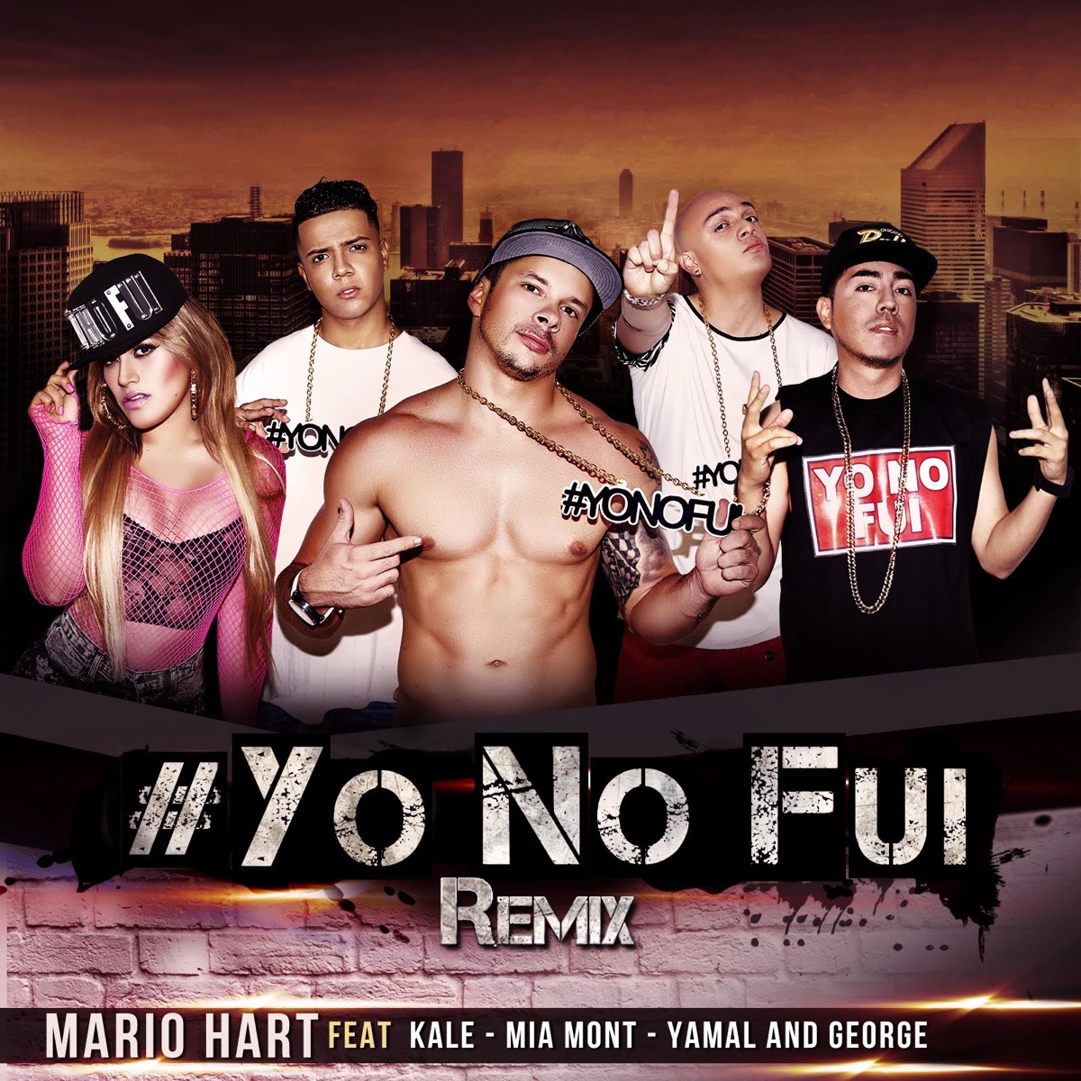 Yo No Fui (feat. Kale, Mia Mont & Yamal And George) [Remix] - Single by Mario Hart album cover