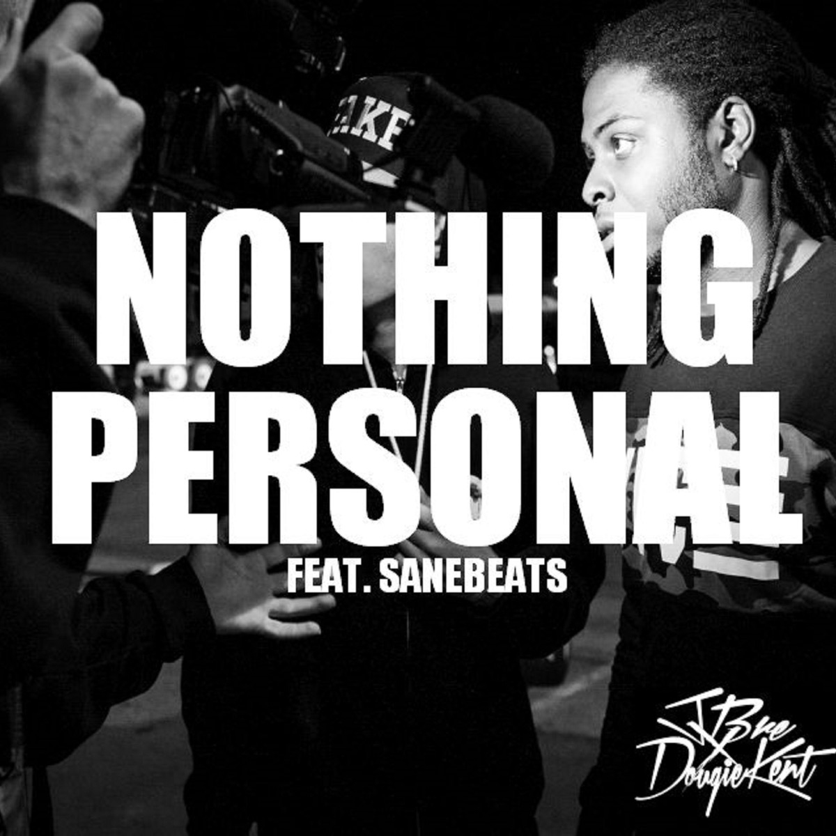 Nothing Personal (feat. SaneBeats) - Single by Jbre & Dougie Kent album cover