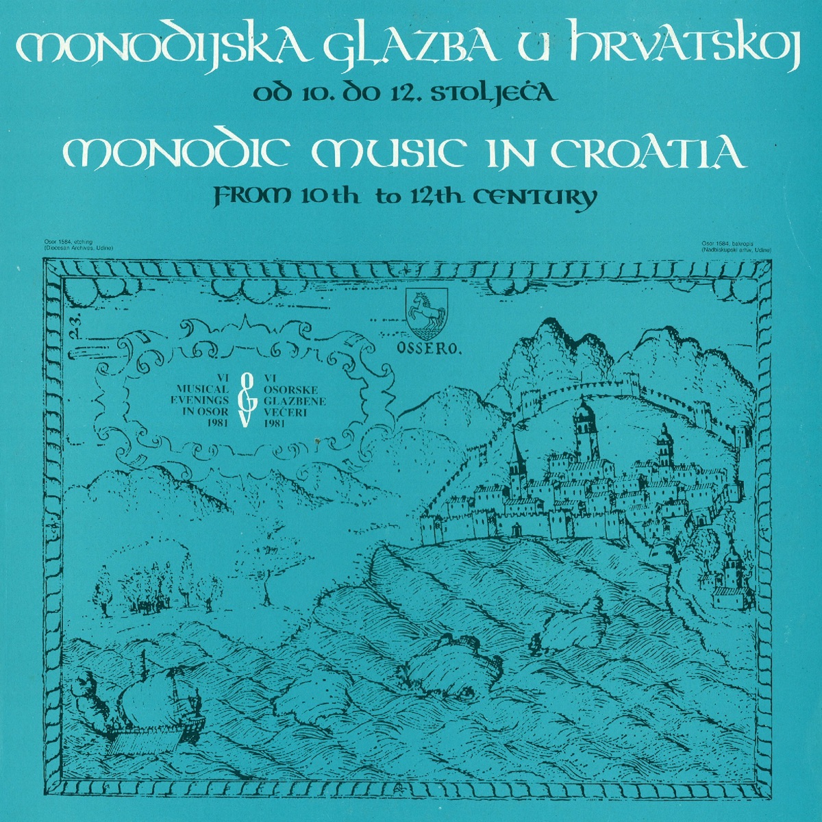 Monodijska Glazba u Hrvatskoj Od 10- Do 12. Stoljeća by Hortus Musicus & Andres Mustonen album cover