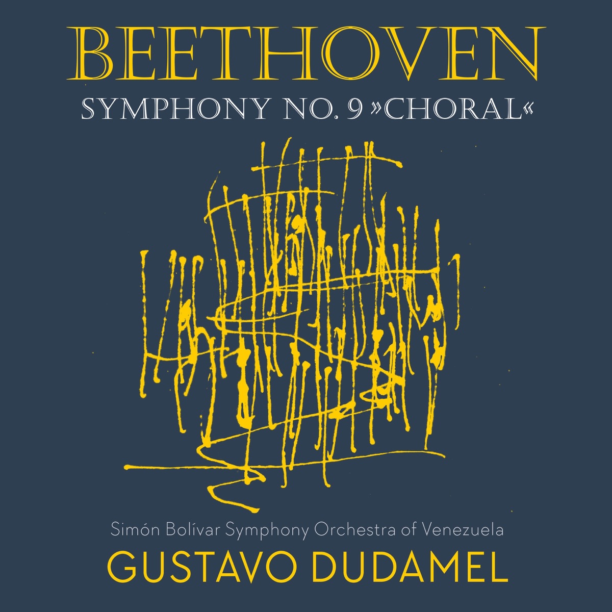 Beethoven: Symphony No. 9 by Gustavo Dudamel & Simón Bolívar Symphony Orchestra of Venezuela album cover