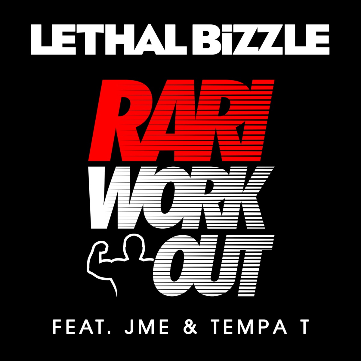 Rari WorkOut (feat. JME & Tempa T) - Single by Lethal Bizzle album cover