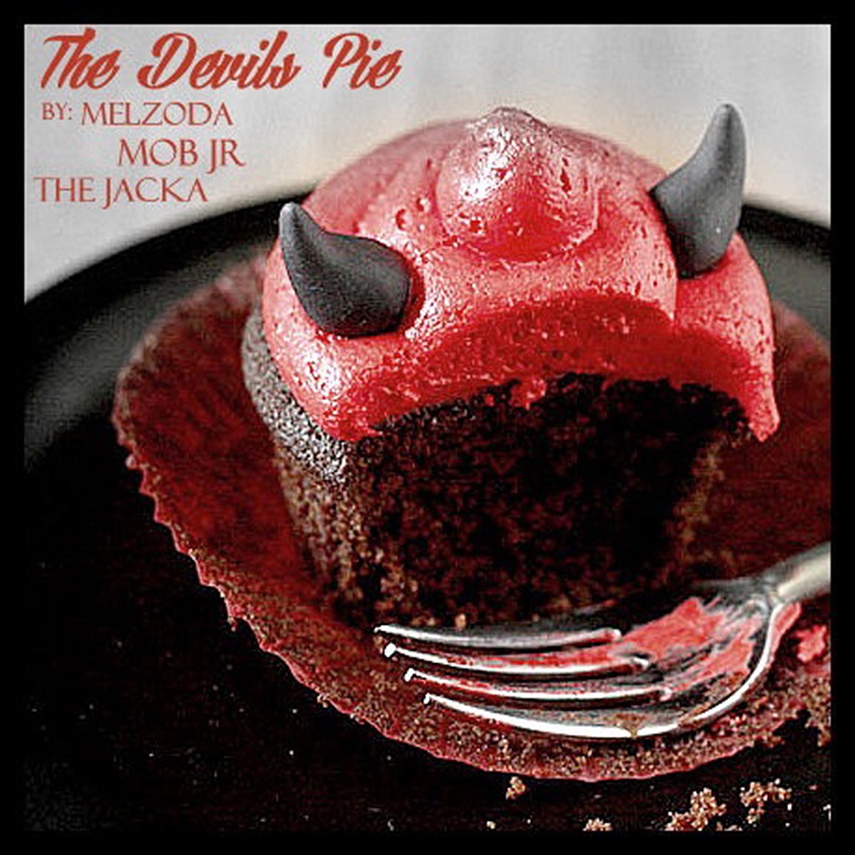 The Devils Pie (feat. Mob Jr & the Jacka) - Single by Mel Zoda album cover