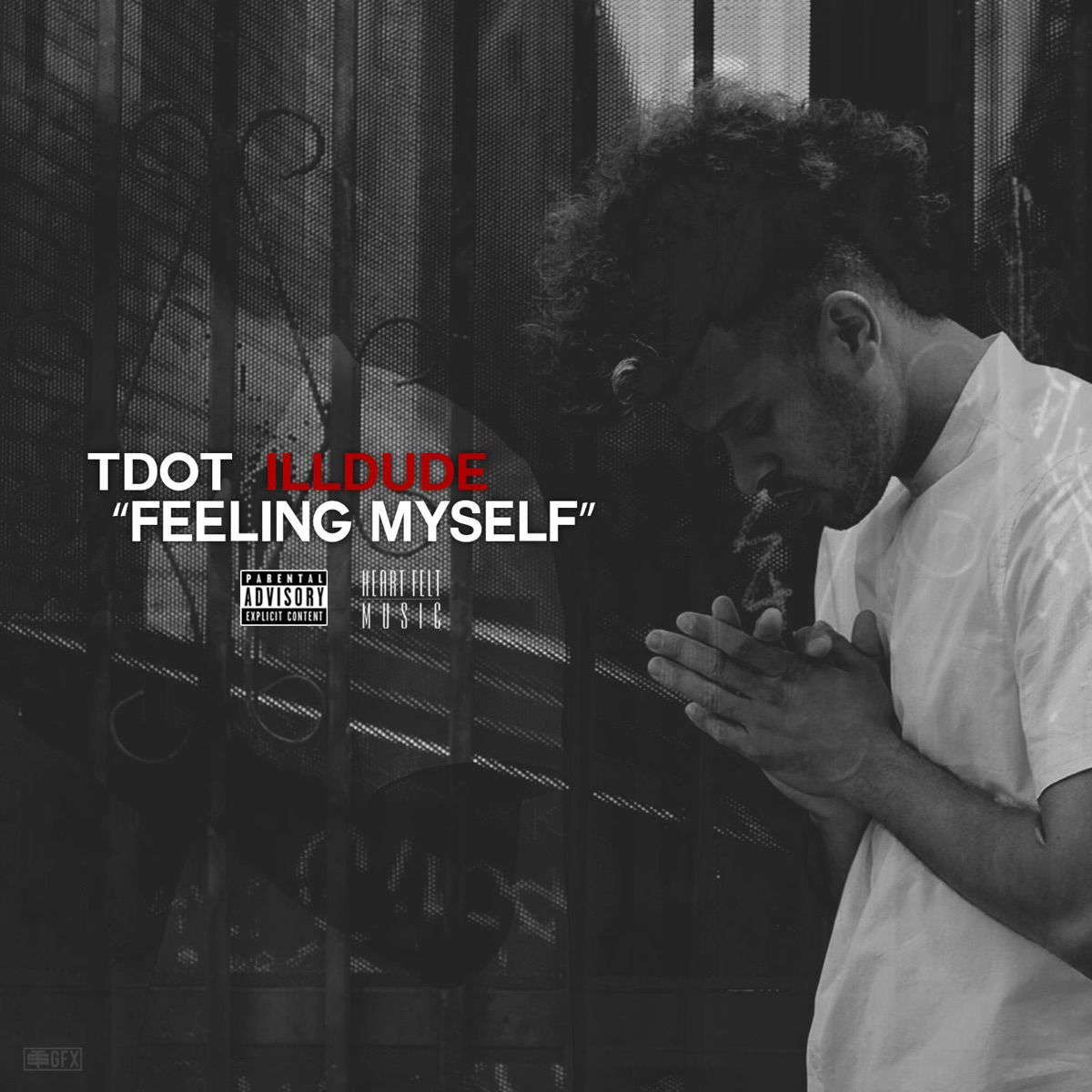 Feeling Myself - Single by Tdot Illdude album cover