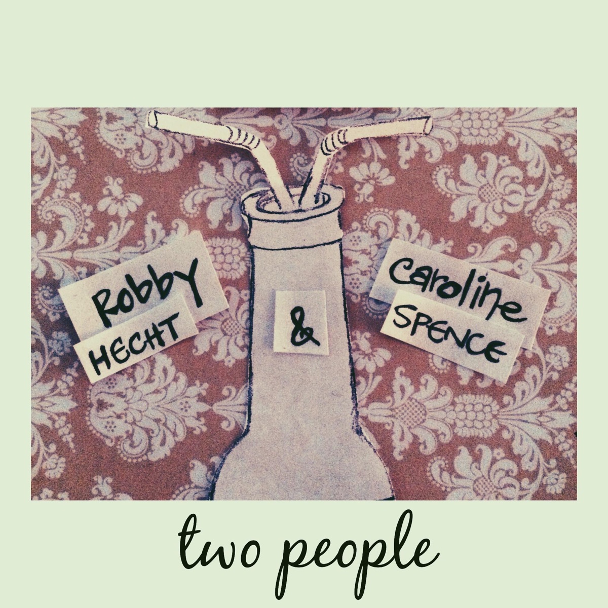Two People - Single by Robby Hecht & Caroline Spence album cover
