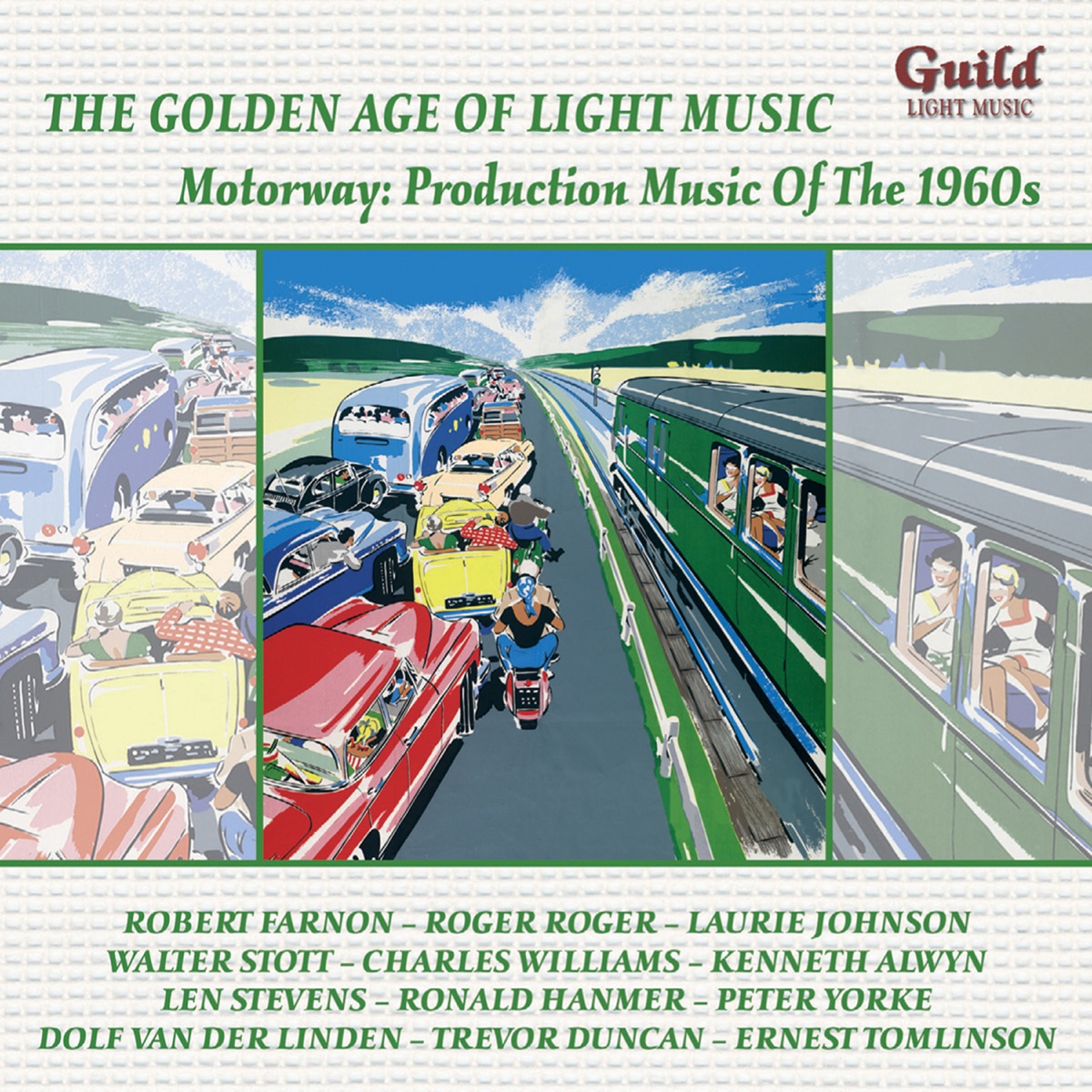 The Golden Age of Light Music: Motorway: Production Music of the 1960s by Charles Williams, Dolf van der Linden, Kenneth Alwyn, Laurie Johnson, Mel Young, Robert Farnon, Robert Farnon and His Orchestra, Roger Roger, Walter Stott, Bosworth Orchestra, Continental Theatre Orchestra, Crawford Light Orchestra, Dolf van der Linden and His Orchestra, Group-Fifty Orchestra, Group-Forty Orchestra, Hilversum Radio Ensemble, Lansdowne Light Orchestra, Malcolm Lockyer Orchestra, Mel Young Orchestra, New Century Orchestra, The New Concert Orchestra, The Queen's Hall Light Orchestra, Roger Roger & His Champs-Élysées Orchestra, Symphonia Orchestra, Telecast Orchestra, The Connaught Light Orchestra, The Westway Studio Orchestra, Curt Andersen, Erich Börschel, Heinz Buchhold, Hugo de Groot, Malcolm Lockyer & Monia Liter album cover
