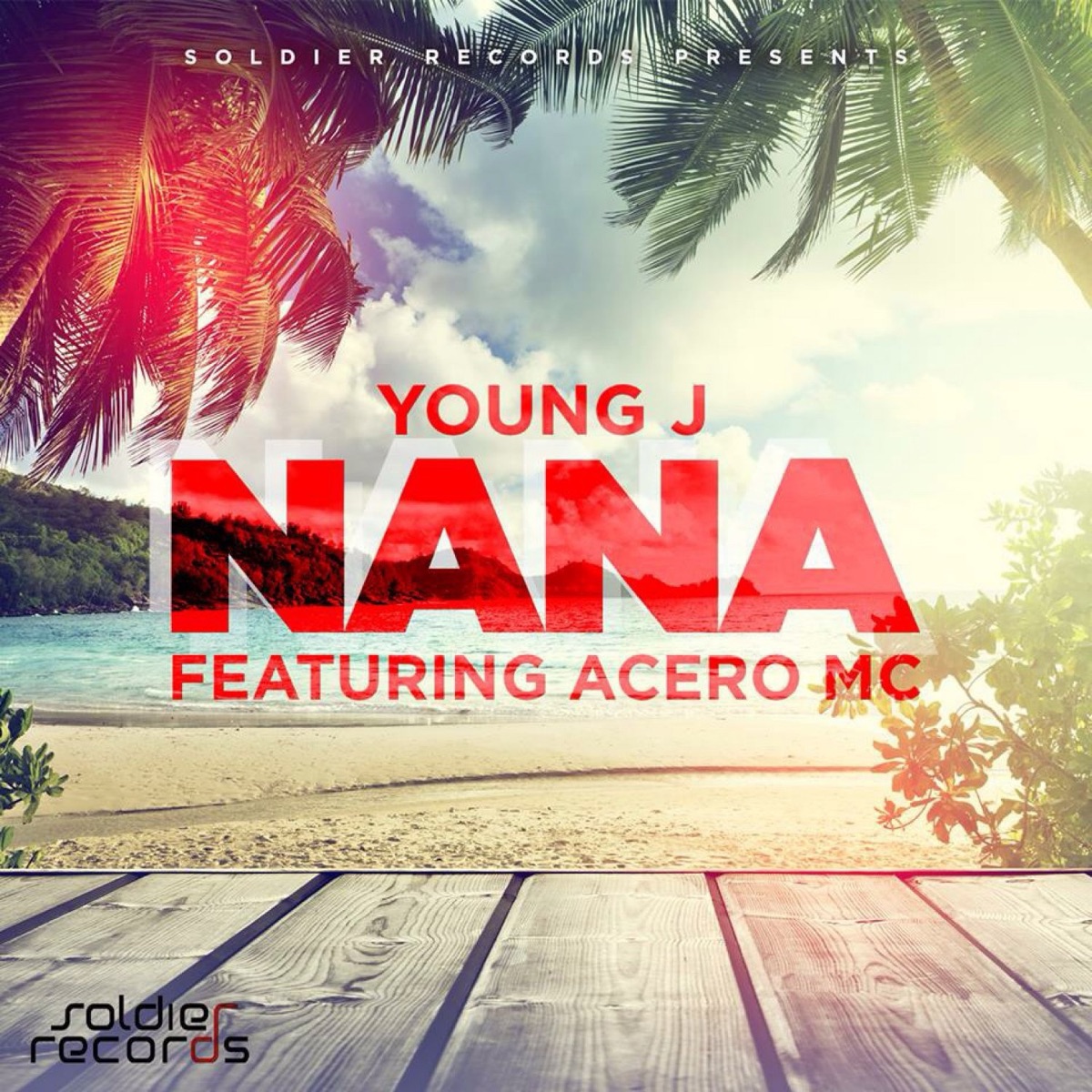 Nana (feat. Acero Mc) - Single by Young J album cover
